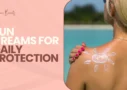 Sun Creams for Daily Protection